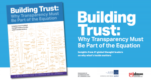 GlobeScan and SC Johnson's new white paper, Building Trust - Why Transparency Must Be Part of the Equation. The Future of Transparency