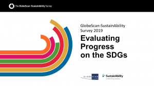 Evaluating Progress on the SDGs - GlobeScan / SustainAbility Survey - March 2019